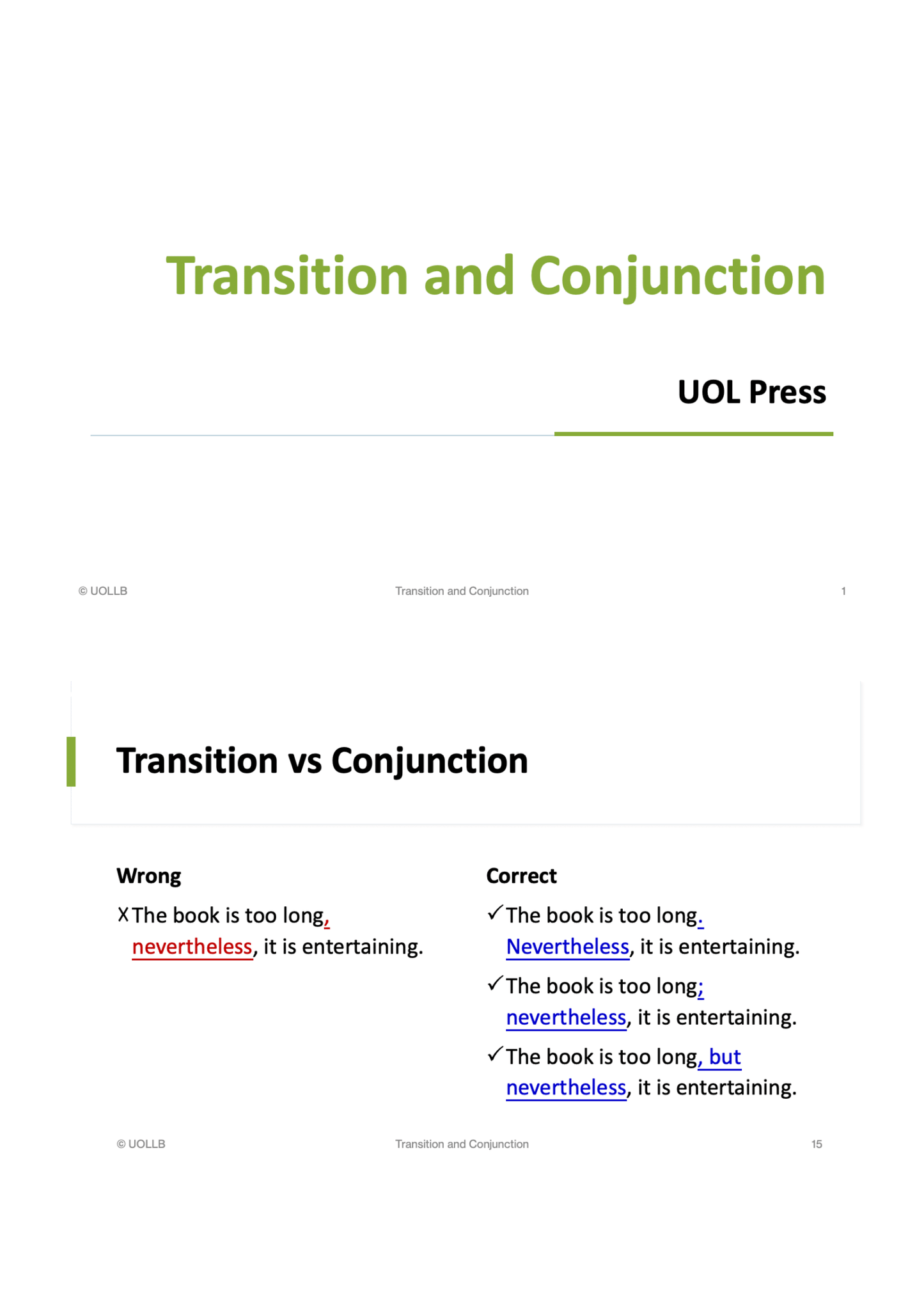 Transition and Conjunction