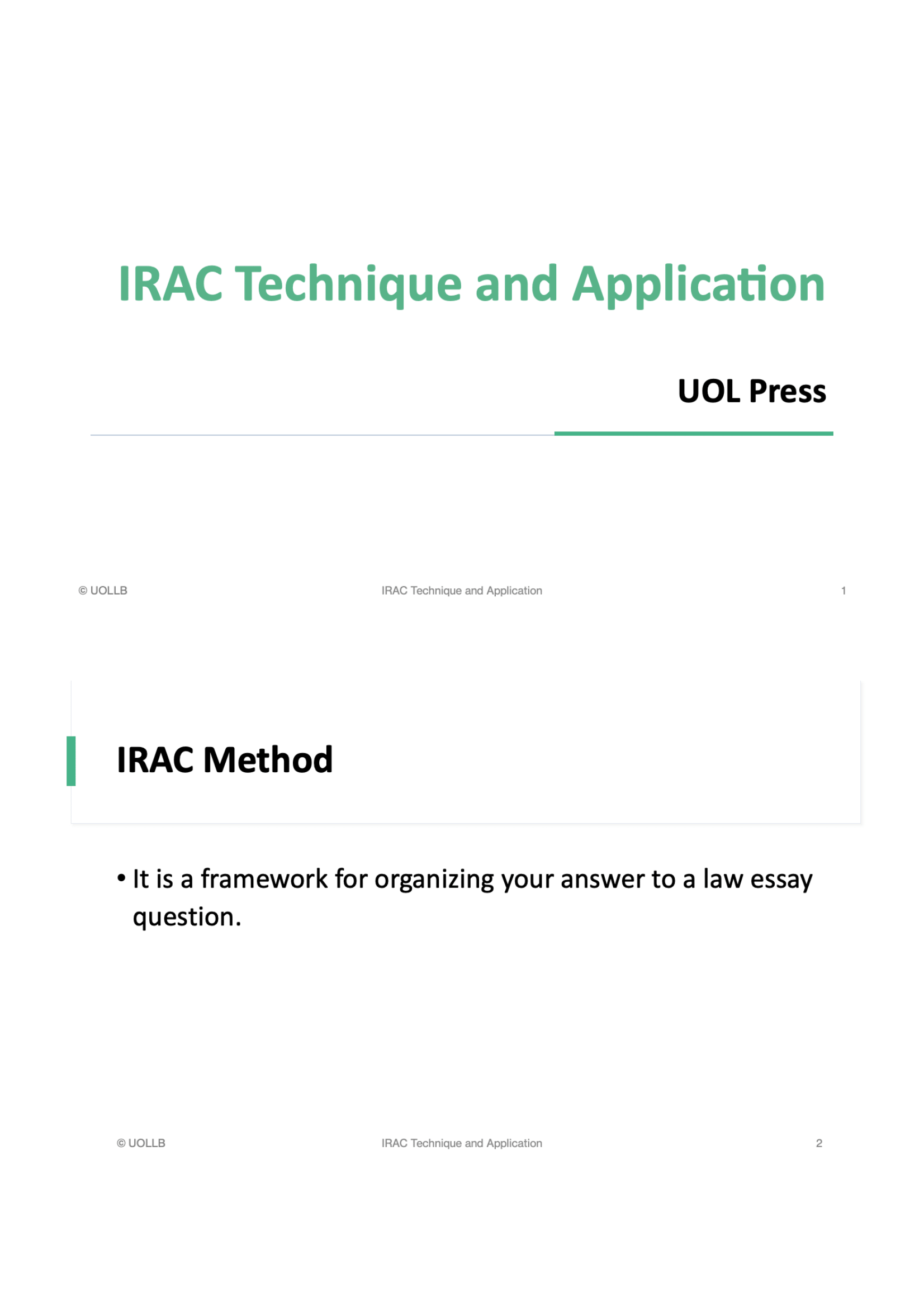 IRAC Technique and Application – UOLLB First Class Law Notes®